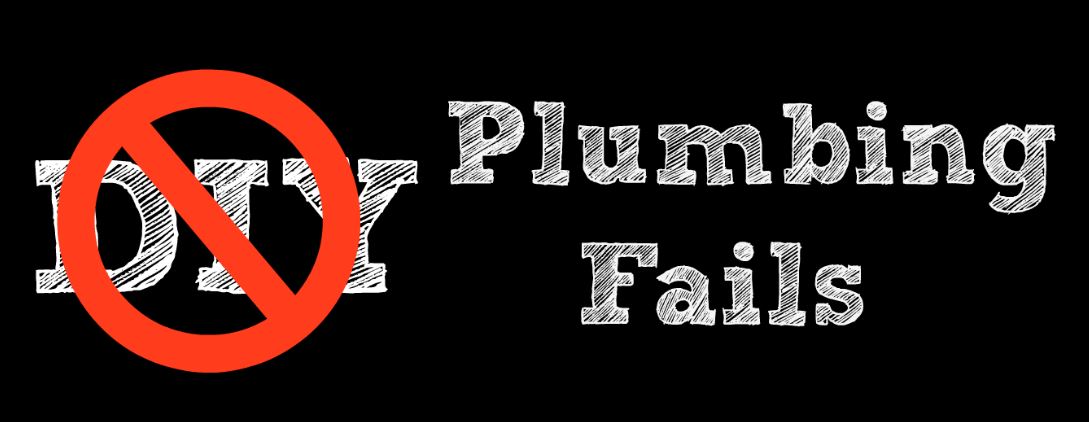 Graphic that reads "DIY Plumbing Fails" for blog "The Bathtub Drain: DIY Plumbing Fails"