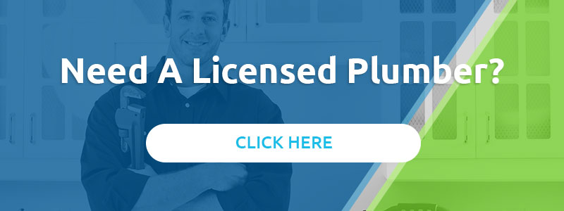 Need a Licensed Plumber? Click Here